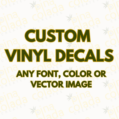 Custom Vinyl Decal | Car Decal | Business Decal