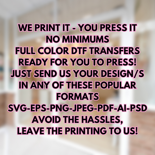 Custom DTF Transfer