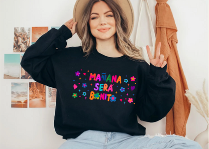 Tomorrow Will Be Nice T-shirt | Sweatshirt